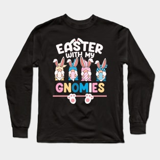 EASTER 2024 WITH MY GNOMIES Long Sleeve T-Shirt